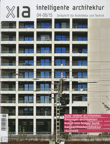 XIA – Zeitschrift für Intelligente Architektur (Ausgabe 04-06/15))